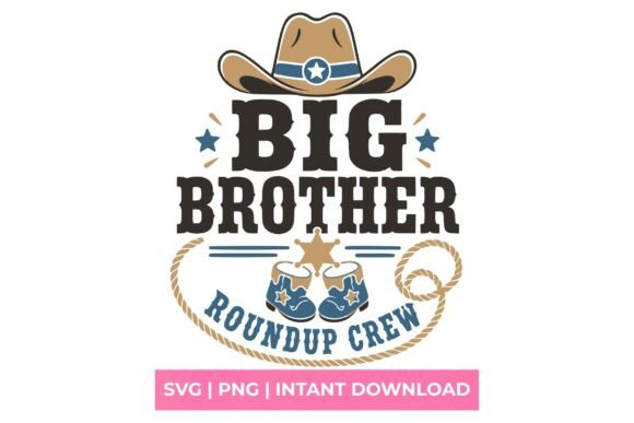 Big Brother Roundup Crew Cowboy SVG: A Designer's Guide