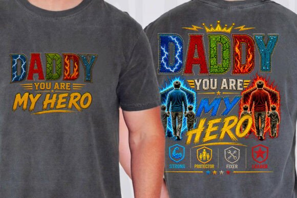 Daddy My Hero Fathers Day PNG: A Designer's Guide to the Perfect Tribute