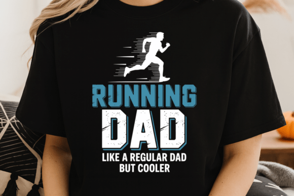 Funny Marathon Runner Dad Shirt Design for Active Fathers