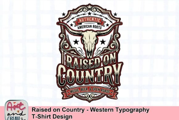 Raised on Country: A Bold Western Typography Design